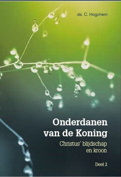 ONDERDANEN VAN DE KONING 2 - HOGCHEM, C. - 9789055519224