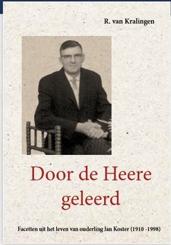 DOOR DE HEERE GELEERD - KRALINGEN, R. VAN - 9789055519385