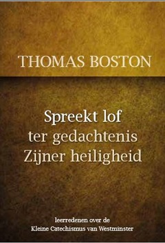 SPREEKT LOF TER GEDACHTENIS ZIJNER HEILI - BOSTON, THOMAS - 9789055519422
