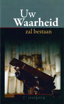 UW WAARHEID ZAL BESTAAN - 9789055519675