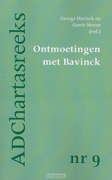 ONTMOETINGEN MET BAVINCK - 9789055603077
