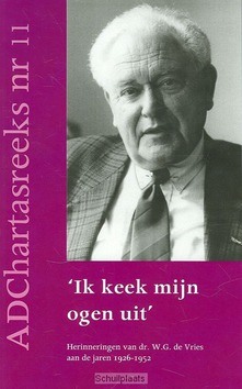 IK KEEK MIJN OGEN UIT - VRIES - 9789055603602
