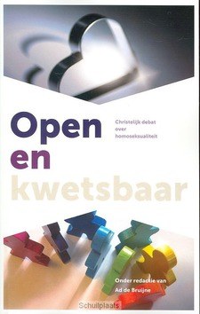 OPEN EN KWETSBAAR - BRUIJNE (RED.) - 9789055604753