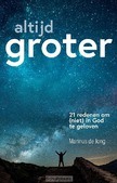 ALTIJD GROTER