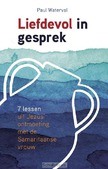 LIEFDEVOL IN GESPREK