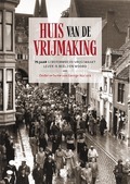 HUIS VAN DE VRIJMAKING