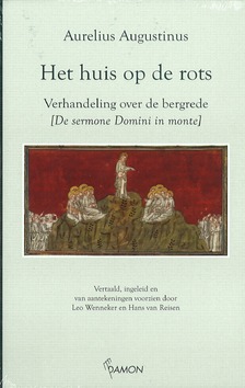 HET HUIS OP DE ROTS - AUGUSTINUS, A. - 9789055735792