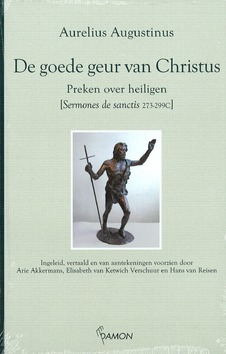 De goede geur van Christus: preken over - Augustinus, Aurelius - 9789055739844