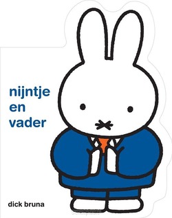 NIJNTJE EN VADER - BRUNA, DICK - 9789056470968