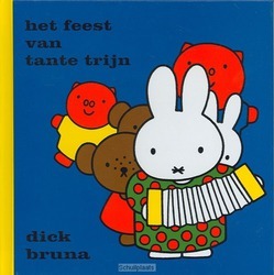 HET FEEST VAN TANTE TRIJN - BRUNA - 9789056471316