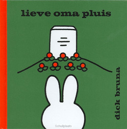 LIEVE OMA PLUIS - BRUNA - 9789056471712
