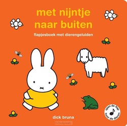 MET NIJNTJE NAAR BUITEN - BRUNA, DICK - 9789056472054