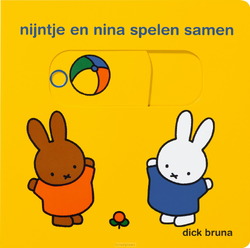 NIJNTJE EN NINA SPELEN SAMEN - BRUNA, DICK - 9789056472856