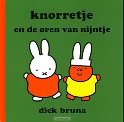 KNORRETJE EN DE OREN VAN NIJNTJE - BRUNA, D. - 9789056474881