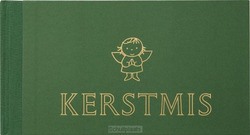 KERSTMIS, COLLECTOR'S ITEM 60 JAAR - BRUNA, DICK - 9789056479541