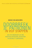 DOORBREEK JE PATRONEN IN VIJF STAPPEN