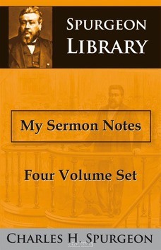 My sermon notes - Spurgeon, Charles H. - 9789057191022