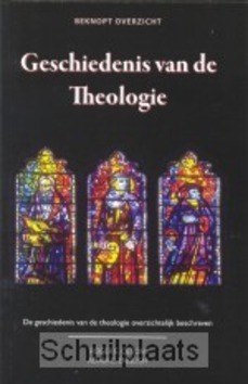 GESCHIEDENIS VAN DE THEOLOGIE - OLSON - 9789057191039