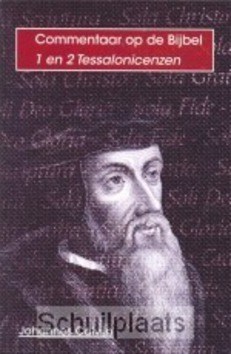 BIJBEL COMMENTAAR THESSALONICENZEN - CALVIJN - 9789057191107