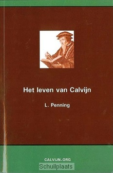 LEVEN VAN CALVIJN - PENNING, LANGE, C. DE - 9789057191794