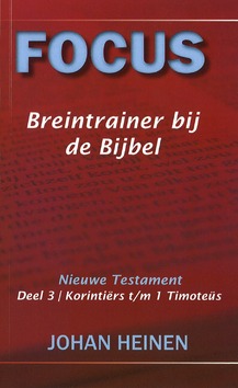 FOCUS BREINTRAINER BIJ DE BIJBEL NT 3 - HEINEN, J. - 9789057191985