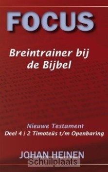 FOCUS NT 4 BREINTRAINER BIJ DE BIJBEL  P - HEINEN, JOHAN - 9789057191992