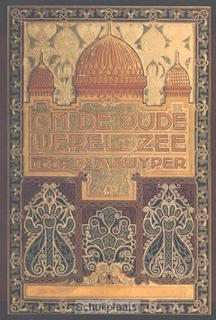 OM DE OUDE WERELDZEE 1 - KUYPER, ABRAHAM - 9789057193088