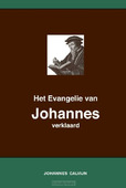 HET EVANGELIE VAN JOHANNES VERKLAARD