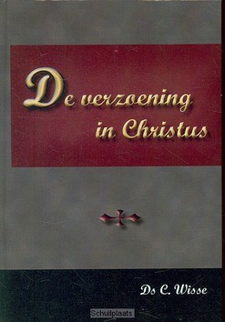 VERZOENING IN CHRISTUS - WISSE, C. - 9789057410000