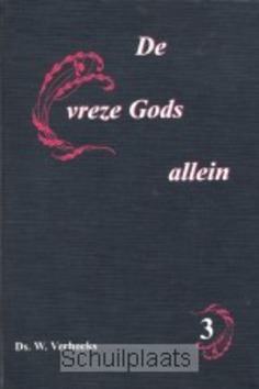 VREZE GODS ALLEIN 3 - VERHOEKS - 9789057411465