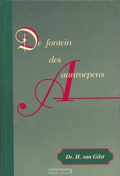 FONTEIN DES AANROEPENS - GILST - 9789057411601