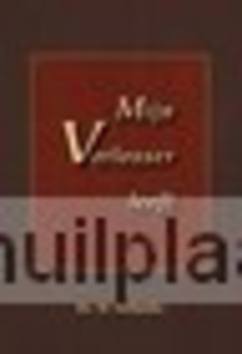 MIJN VERLOSSER LEEFT - VERHOEKS - 9789057412028