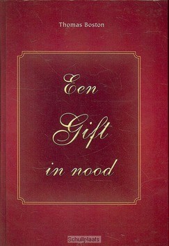 GIFT IN NOOD - BOSTON, THOMAS - 9789057412172