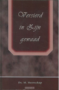 VERSIERD IN ZIJN GEWAAD - HEERSCHAP, M. - 9789057412301