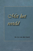 MET LUST VERTELD