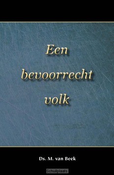 BEVOORRECHT VOLK - BEEK, M. VAN - 9789057412400