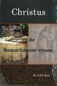CHRISTUS EN DE SAMARITAANSE VROUW