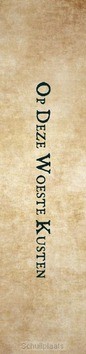 OP DEZE WOESTE KUSTEN - WIJK, B. VAN - 9789057413711