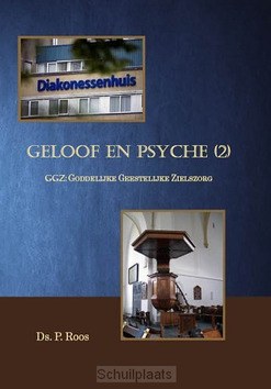 GELOOF EN PSYCHE 2 - ROOS, P. - 9789057413803