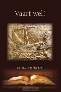 VAART WEL - ENT, H.C. VAN DER - 9789057414046