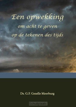OPWEKKING OM ACHT TE GEVEN OP DE TEKENEN - GEZELLE, MEERBURG, DS. G.F. - 9789057414909