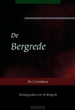 BERGREDE - GOUDRIAAN, DS. J. - 9789057417153