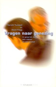 VRAGEN NAAR GENEZING - TUCKWELL - 9789057870224