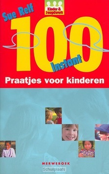 100 INSTANT PRAATJES VOOR KINDEREN - RELF - 9789057870255