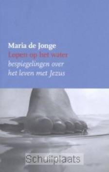 LOPEN OP HET WATER - JONGE - 9789057871221