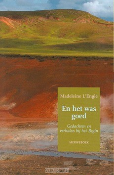 EN HET WAS GOED - L'ENGLE - 9789057871290