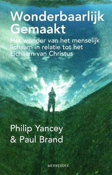 WONDERBAARLIJK GEMAAKT - YANCEY, P. - 9789057871511