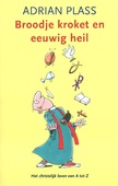 BROODJE KROKET EN EEUWIG HEIL