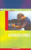 VERGEVING