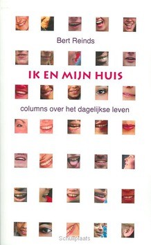 IK EN MIJN HUIS - REINDS - 9789058040398